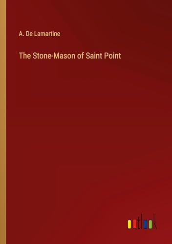 The Stone-Mason of Saint Point