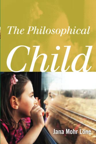 The Philosophical Child