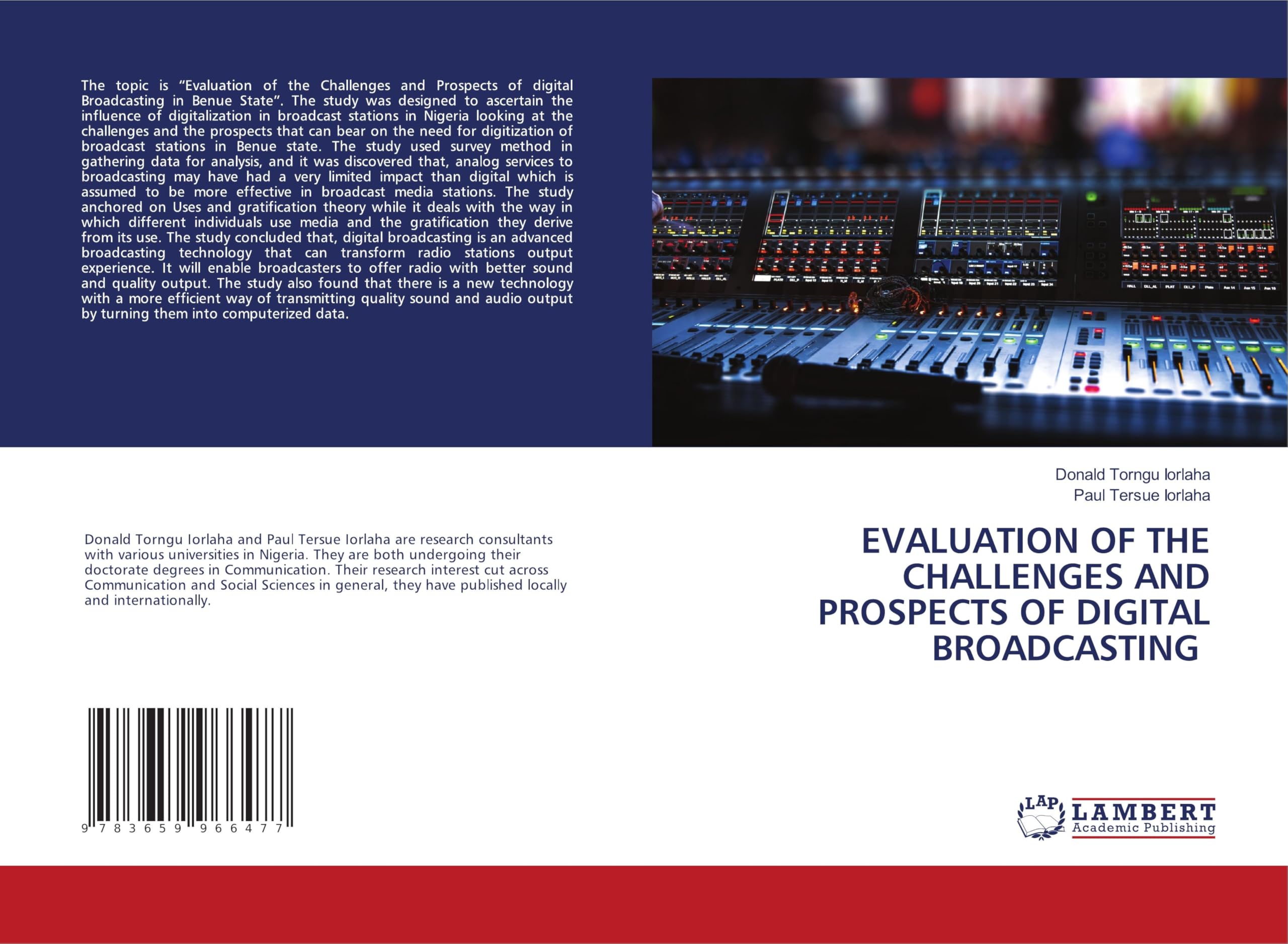EVALUATION OF THE CHALLENGES AND PROSPECTS OF DIGITAL BROADCASTING: DE