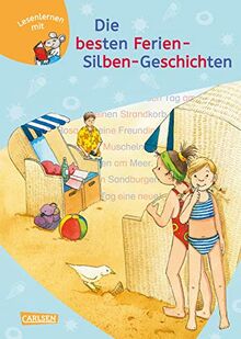 LESEMAUS zum Lesenlernen Sammelbände: Die besten Ferien-Silben-Geschichten: Extra Lesetraining – Lesetexte mit farbiger Silbenmarkierung