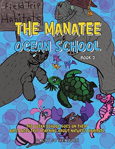 The Manatee Ocean School: Book 2