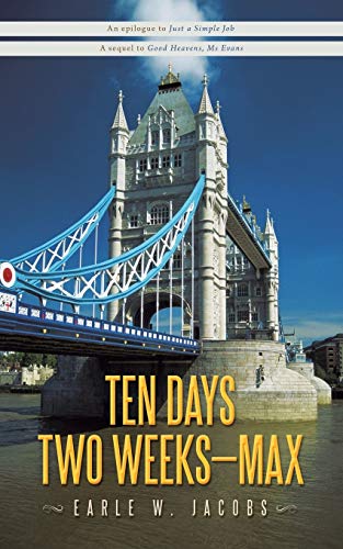Ten Days, Two Weeks - Max!