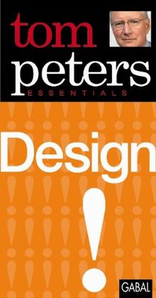 Design: Tom Peters Essentials