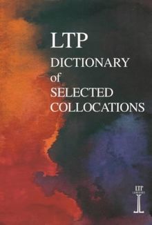 LTP Dictionary of Selected Collocations von Hill, Jimmie, Lewis, Michael | Buch | Zustand akzeptabel
