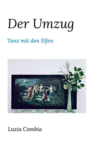 Der Umzug: Tanz mit den Elfen