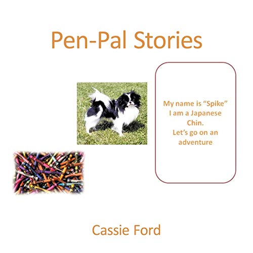 Pen-Pal Stories: Adventures of Spike