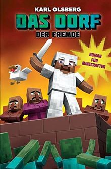 Der Fremde - Roman für Minecrafter: Das Dorf 1 von Olsberg, Karl | Buch | Zustand gut