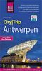Reise Know-How CityTrip Antwerpen: Reiseführer mit Stadtplan und kostenloser Web-App