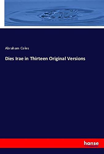 Dies Irae in Thirteen Original Versions