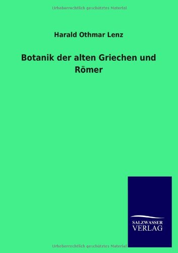Botanik der alten Griechen und Römer