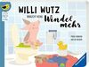 Willi Wutz braucht keine Windel mehr (Edition Piepmatz)
