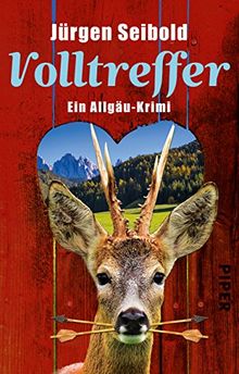 Volltreffer: Ein Allgäu-Krimi (Allgäu-Krimis, Band 7)