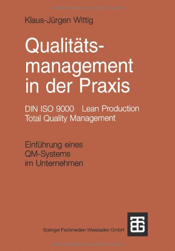 Qualitatsmanagement in Der Praxis (German Edition)