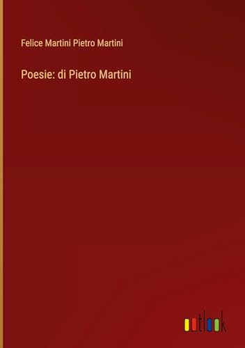 Poesie: di Pietro Martini
