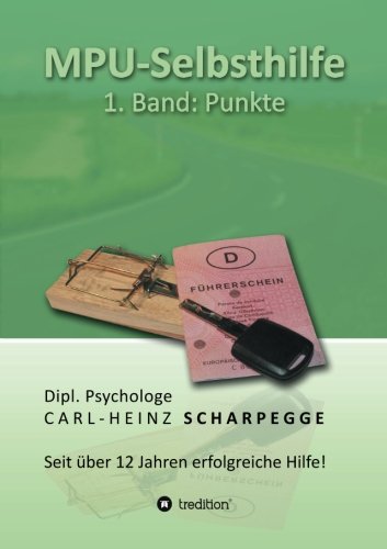 MPU-Selbsthilfe, Punkte: Band 1: Punkte
