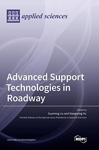 Advanced Support Technologies in Roadway