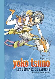 Yoko Tsuno. Vol. 30. Les gémeaux de Saturne