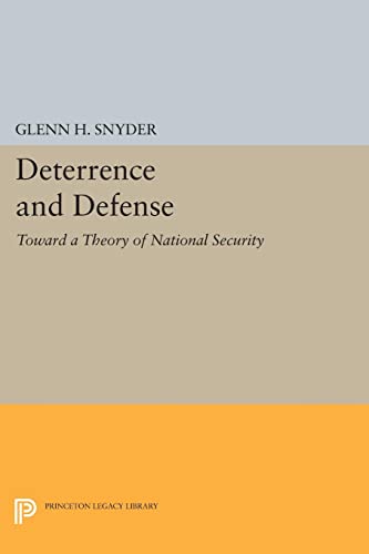 Deterrence and Defense (Princeton Legacy Library)