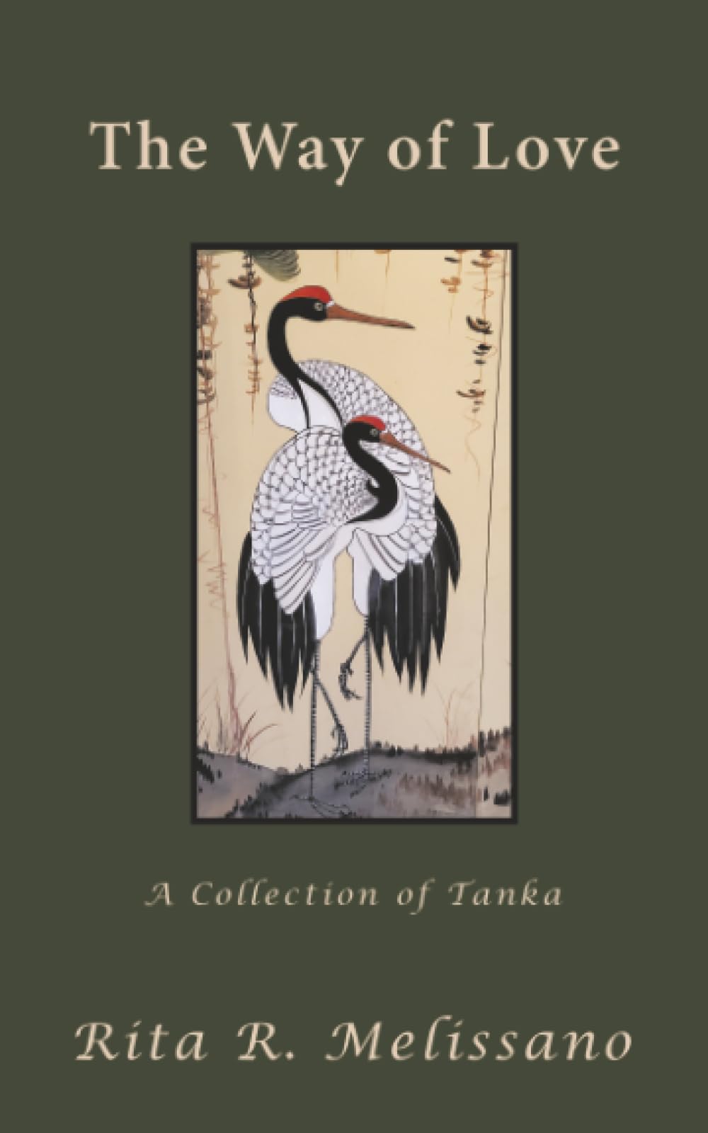 The Way of Love: A Collection of Tanka