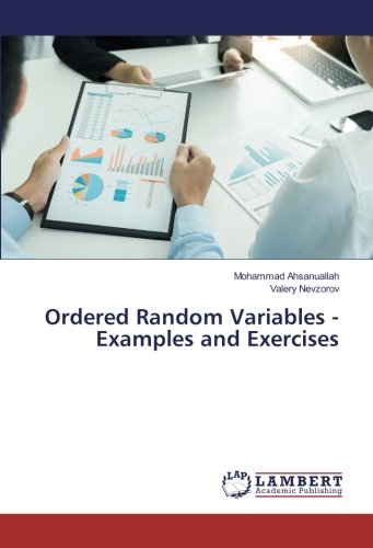 Ordered Random Variables - Examples and Exercises