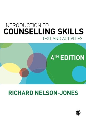 Introduction to Counselling Skills: Text And Activities