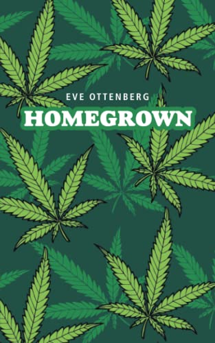 Homegrown