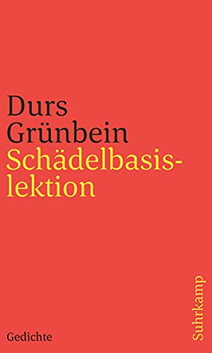 Schädelbasislektion: Gedichte