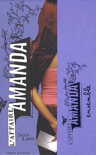L'affaire Amanda, Tome 2 : Ensemble