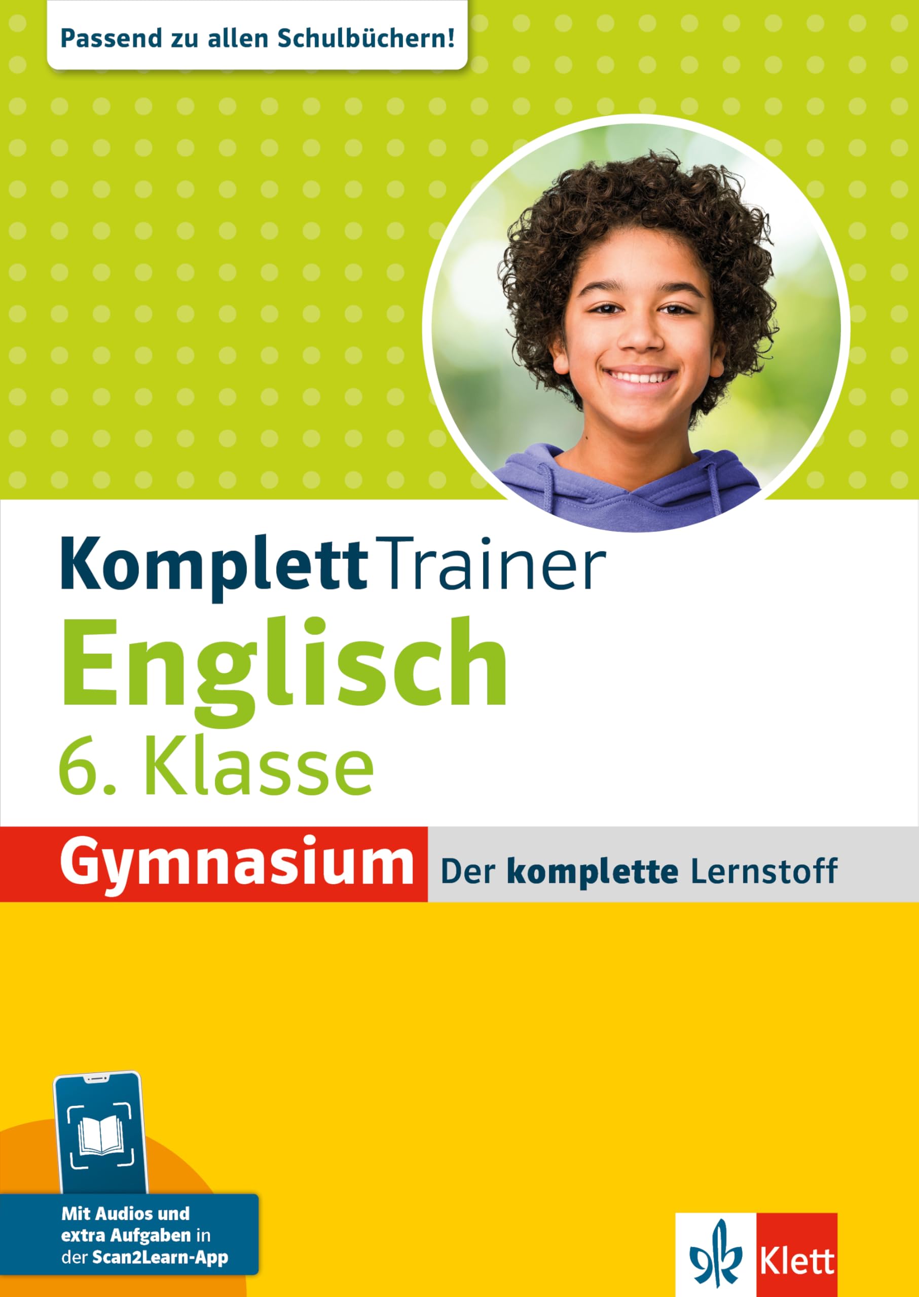 unbekannt Klett KomplettTrainer Gymnasium Englisch 6. Klasse, Mit Audios Und Extra Aufgaben In Der Scan2Learn-App