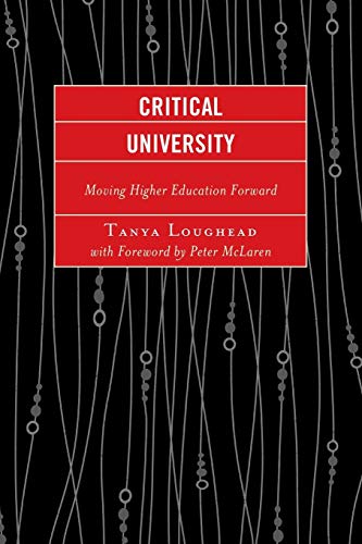 Critical University: Moving Higher Education Forward