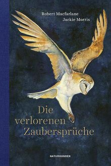 Die verlorenen Zaubersprüche (Naturkunden)