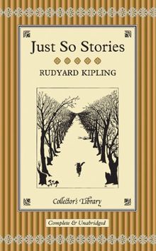 Just So Stories (Collector's Library)