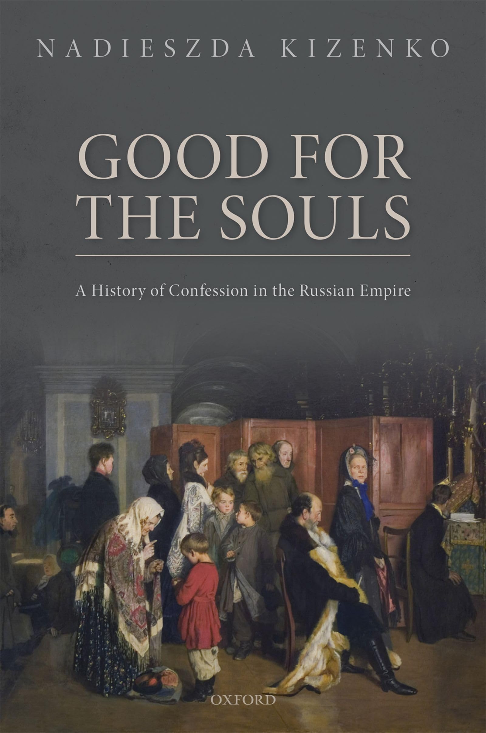 GOOD FOR THE SOULS OSMEH: NCS C (Oxford Studies in Modern European History)