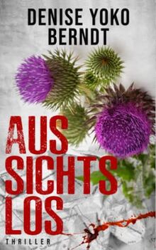 Aussichtslos (Amber Fearns London-Thriller, Band 8)