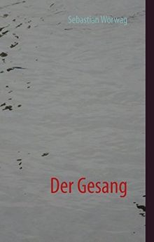 Der Gesang