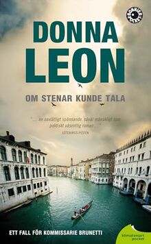 Om stenar kunde tala (Brunetti, Band 14)