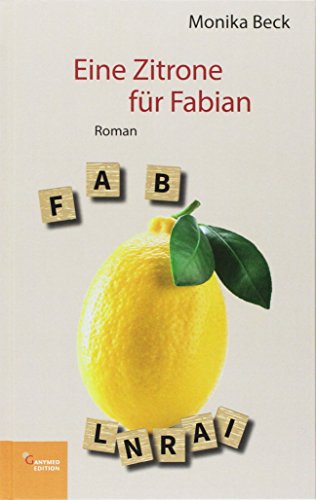Eine Zitrone für Fabian
