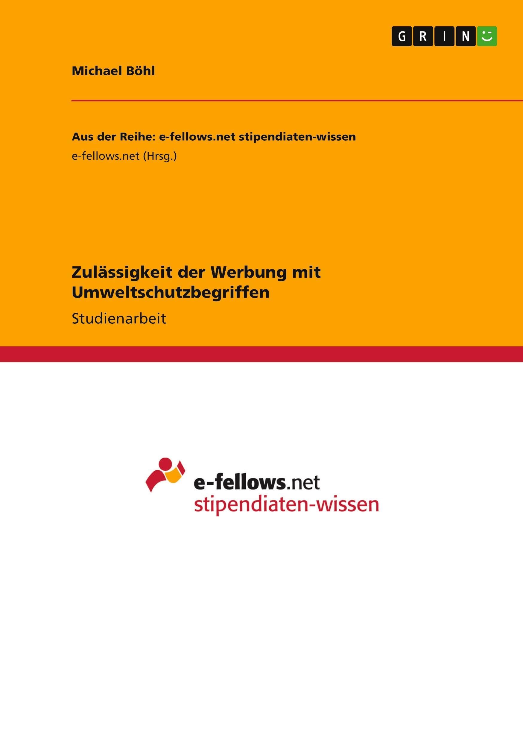 Zulässigkeit der Werbung mit Umweltschutzbegriffen