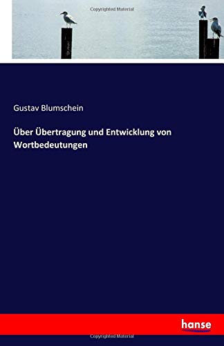 Über Übertragung und Entwicklung von Wortbedeutungen