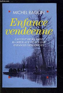 ENFANCE VENDEENNE