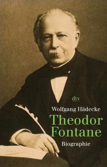 Theodor Fontane: Biographie