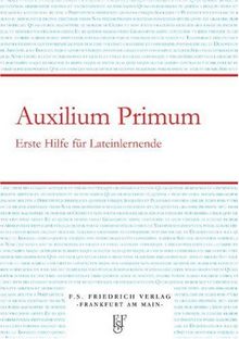 Auxilium Primum - Erste Hilfe für Lateinlernende