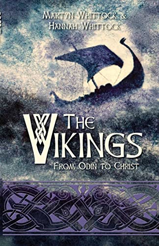 The Vikings: From Odin to Christ