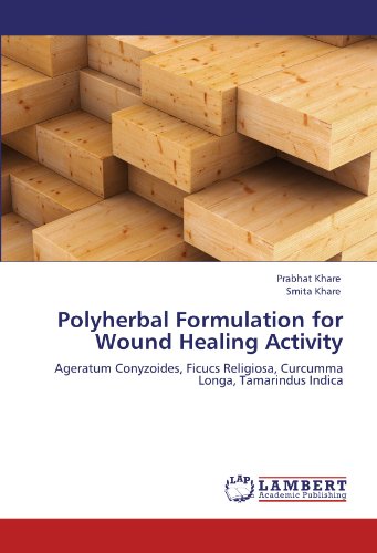 Polyherbal Formulation for Wound Healing Activity: Ageratum Conyzoides, Ficucs Religiosa, Curcumma Longa, Tamarindus Indica