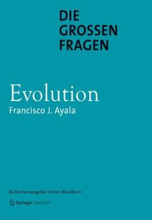 Die großen Fragen - Evolution von Ayala, Francisco J | Buch | Zustand gut