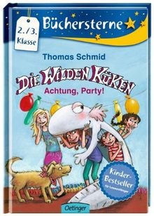 Die Wilden Küken 02. Achtung, Party!