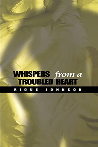 Whispers From a Troubled Heart