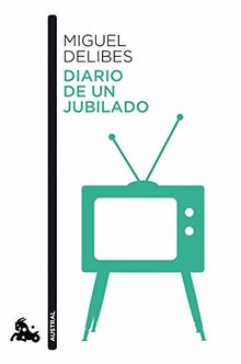 Diario de un jubilado (Contemporánea, Band 2)