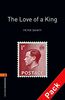 Oxford Bookworms Library: 7. Schuljahr, Stufe 2 - The Love of a King: Reader und CD