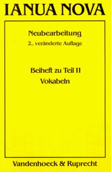 Ianua Nova - Neubearbeitung (INN 2). Lehrgang für Latein als 1. oder 2. Fremdsprache: Ianua Nova, 2. Auflage, Beiheft Vokabeln: TEIL II